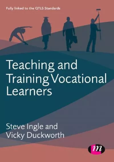 [DOWNLOAD] Teaching and Training Vocational Learners Further Education and Skills