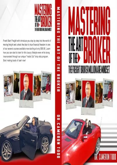 [EBOOK] Mastering The Art of The Broker: The Freight Broker Mindset