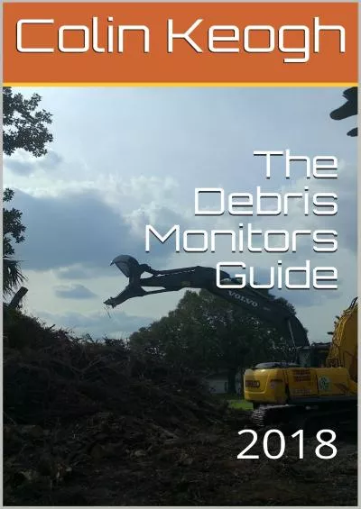 [DOWNLOAD] The Debris Monitors Guide: 2018