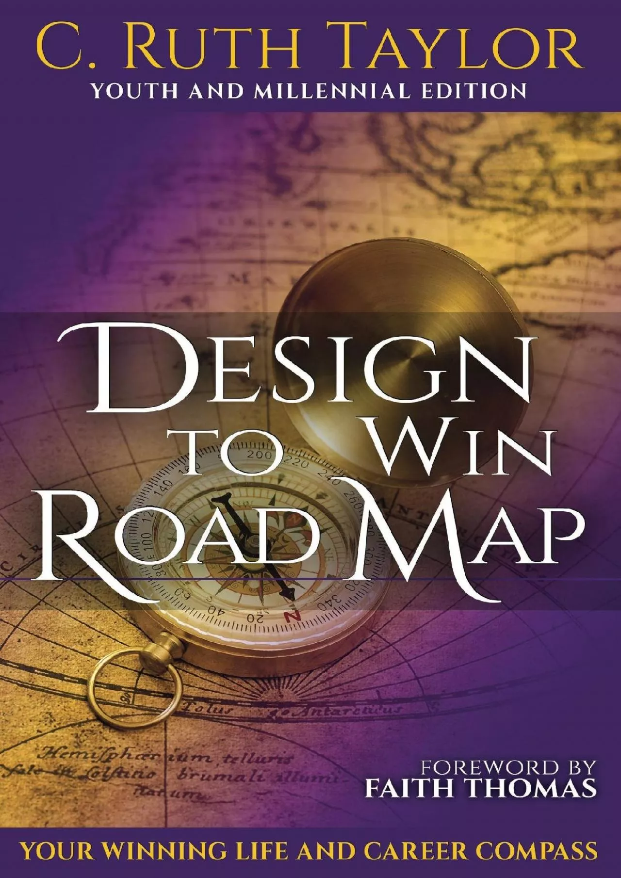 PDF-[EBOOK] Design to Win Road Map: Your Winning Life and Career Compass