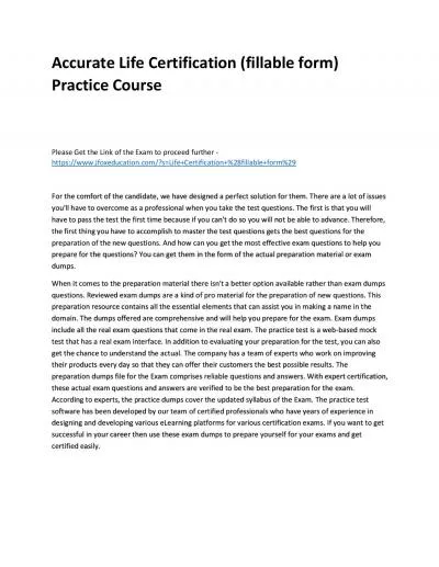 Accurate Life Certification (fillable form) Practice Course