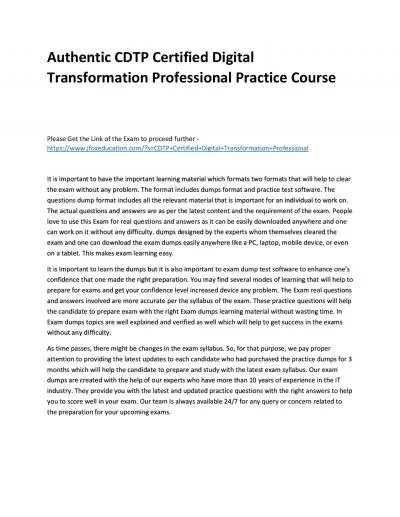 Authentic CDTP Certified Digital Transformation Professional Practice Course