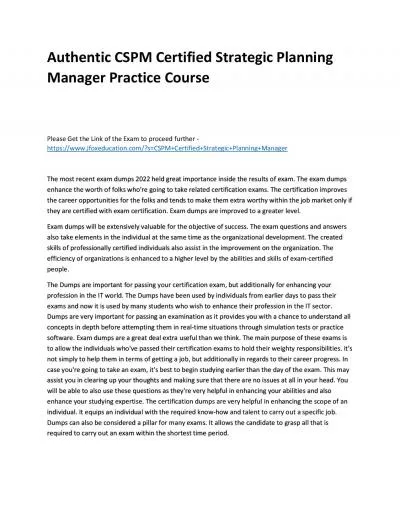 Authentic CSPM Certified Strategic Planning Manager Practice Course