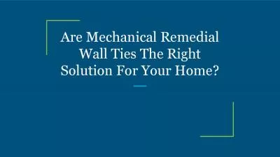 Are Mechanical Remedial Wall Ties The Right Solution For Your Home?