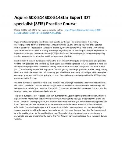 Aquire S08-514S08-514Star Expert IOT specialist (SEIS) Practice Course