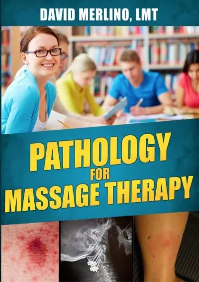 [READ] Pathology for Massage Therapy