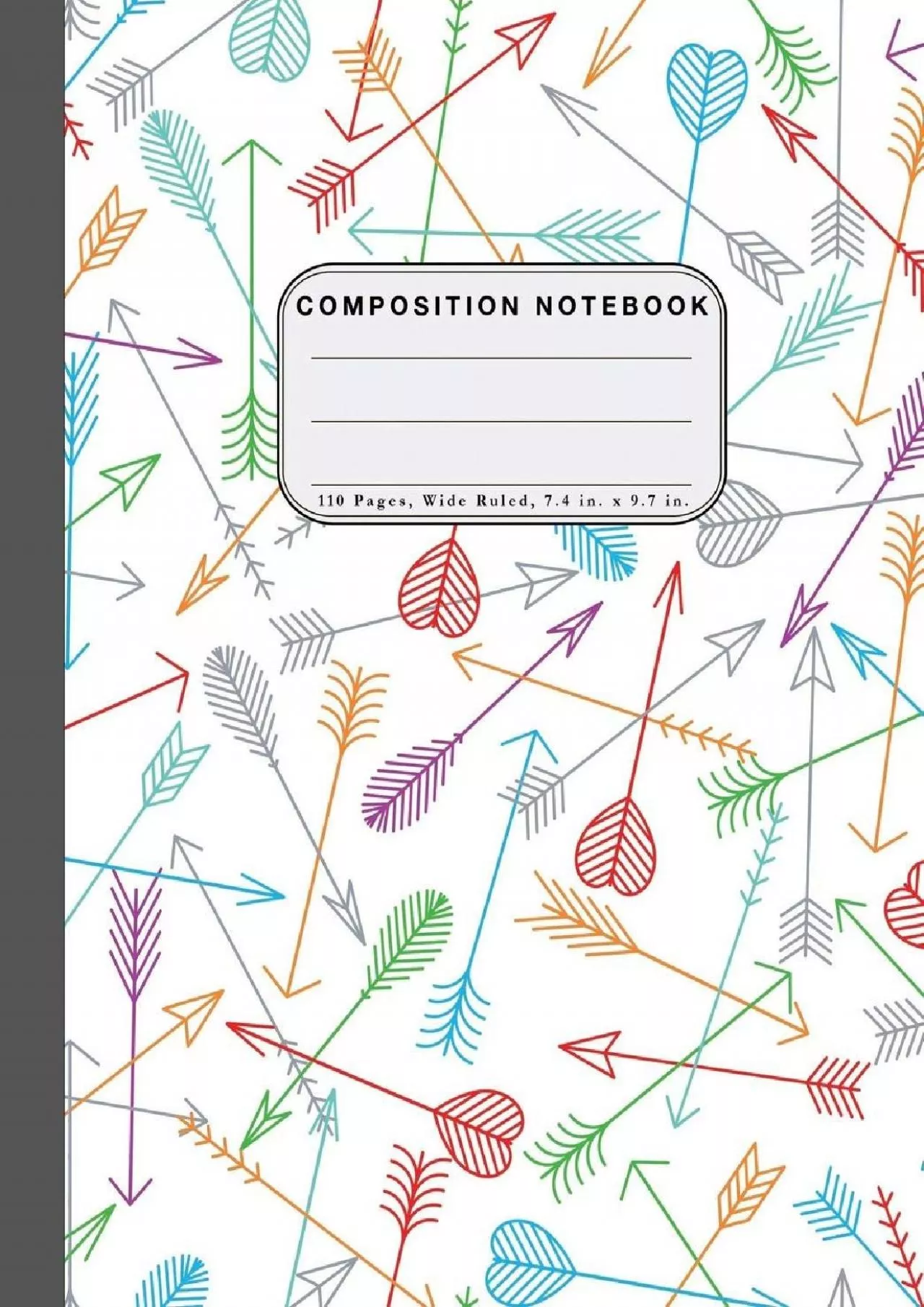 [DOWNLOAD] Wide Ruled Composition Notebook: Wide Rule Notebook and 110 Wide Ruled Pages