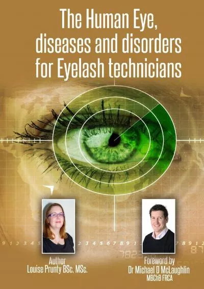 [DOWNLOAD] The Human Eye, diseases and disorders for Eyelash technicians.