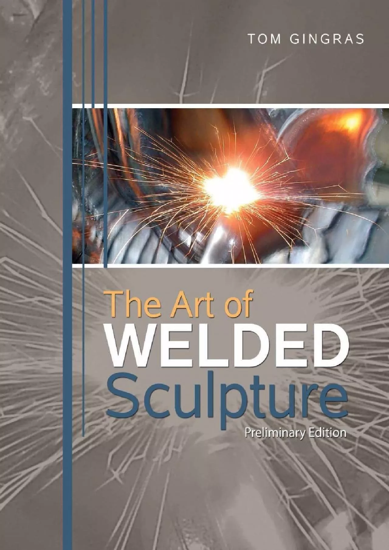 PDF-[EBOOK] The Art of Welded Sculpture