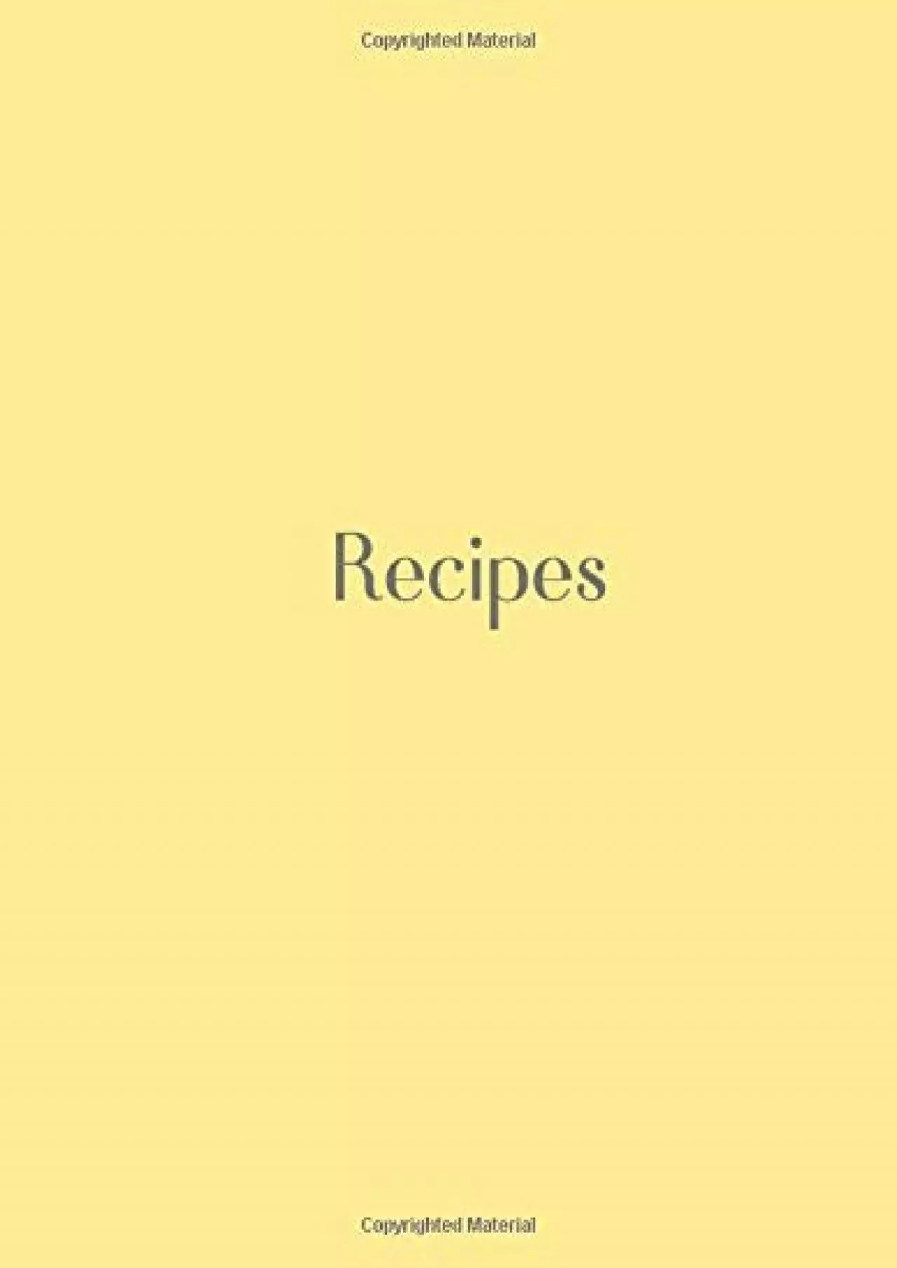 PDF-[DOWNLOAD] Recipes: Recipes Planner for You, Notebook For Recipes, Family Recipes Journal,