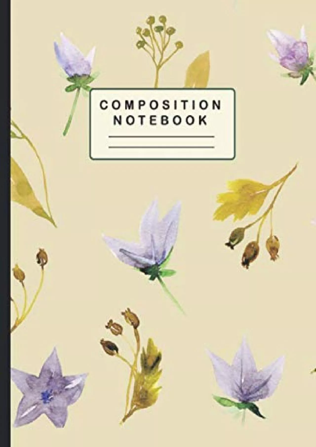 [EBOOK] Floral Pattern Composition Notebook: College Ruled Composition Notebook For Students