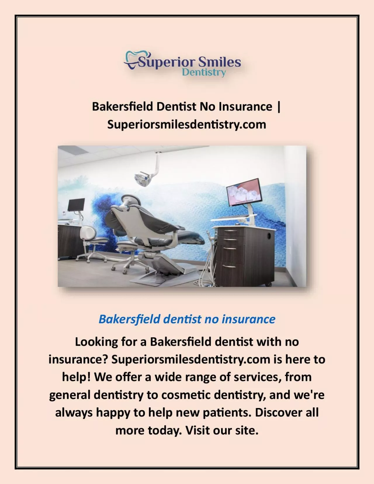 PDF-Bakersfield Dentist No Insurance | Superiorsmilesdentistry.com