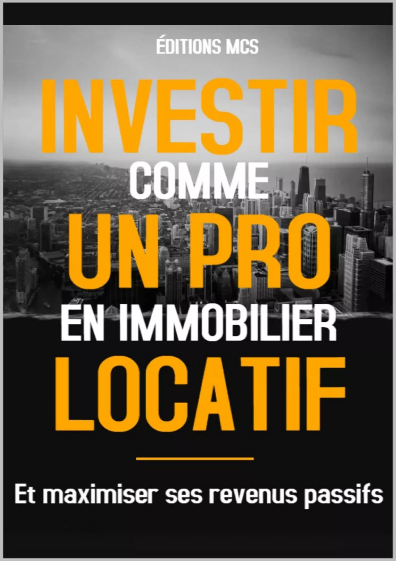 [READ] Investir comme un PRO en immobilier locatif: Et maximiser ses revenus passifs French