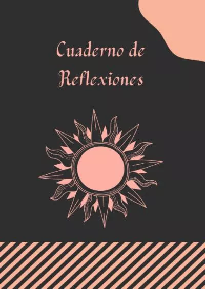 [DOWNLOAD] Cuaderno de reflexiones: Cuaderno para escribir reflexiones Spanish Edition