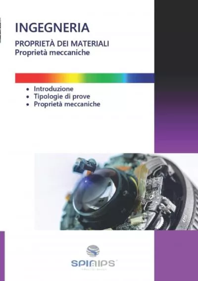 [READ] PROPRIETÀ DEI MATERIALI: Proprietà meccaniche INGEGNERIA E TECNOLOGIA Italian Edition