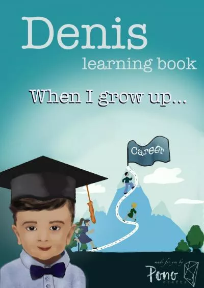 [DOWNLOAD] Denis Learning Book: When I Grow Up