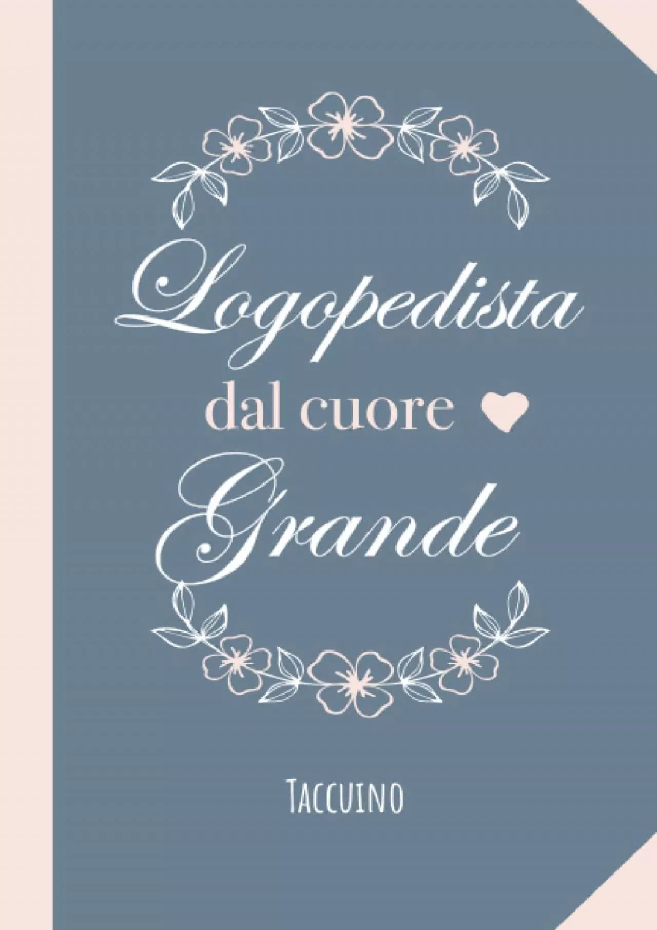 PDF-[READ] Logopedista dal cuore grande: Quaderno appunti A5 | Regalo per una Logopedista