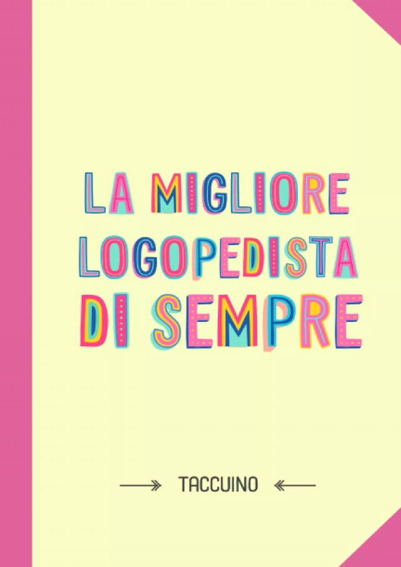 PDF-[EBOOK] La migliore Logopedista di sempre: Quaderno appunti A5 | Regalo per una Logopedista