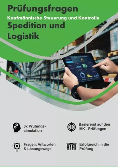 [DOWNLOAD] Prüfungsfragen Kaufmännische Steuerung und Kontrolle Spedition und Logistik: