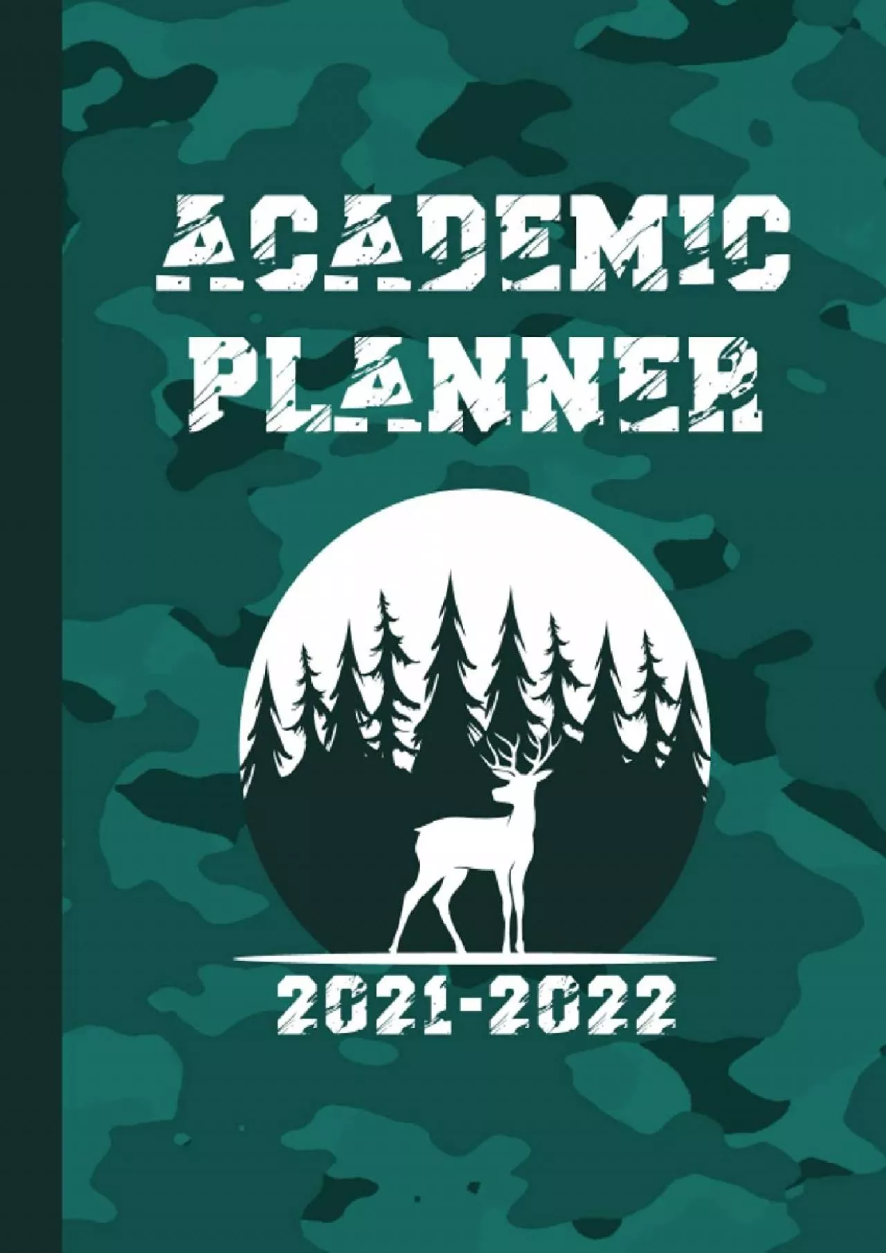 PDF-[EBOOK] Academic Planner 2021-2022: With Weekly and Monthly Spreads, July 2021 to June