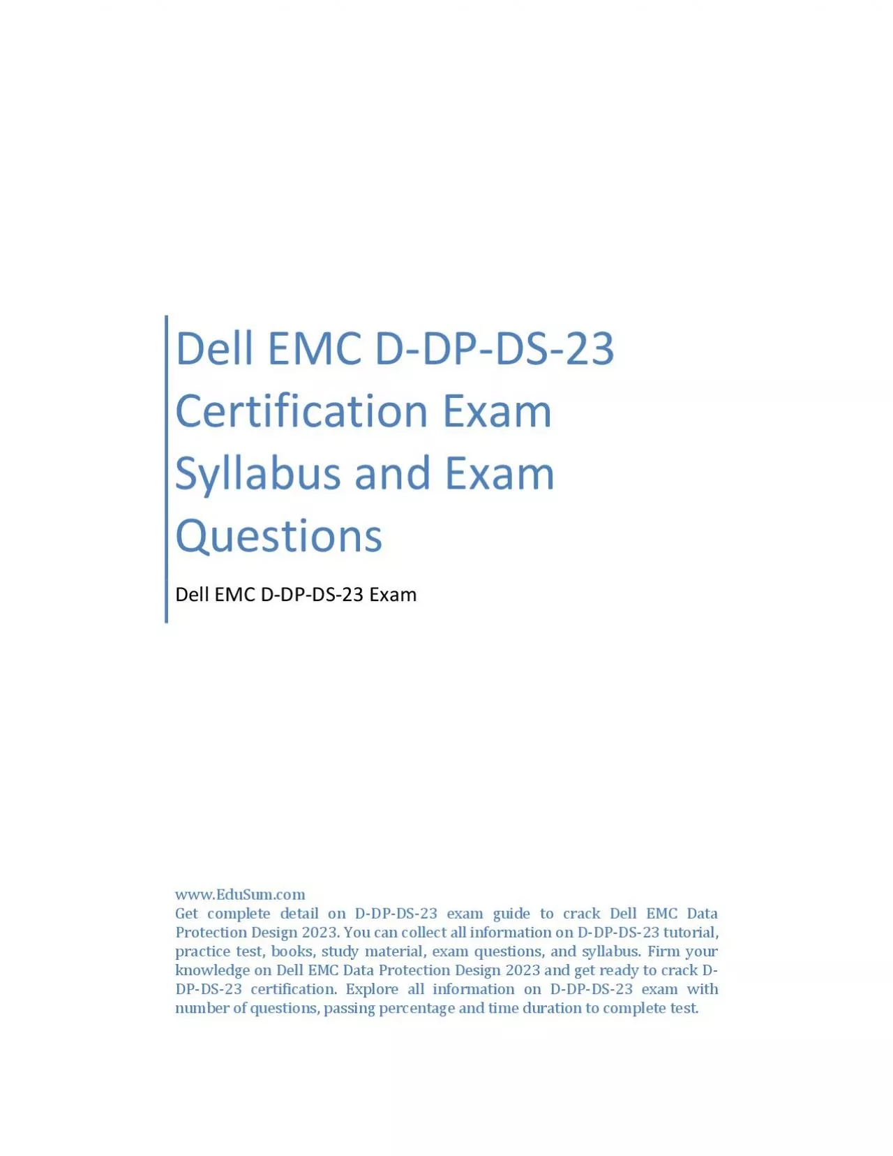 Dell EMC D-DP-DS-23 Certification Exam Syllabus and Exam Questions