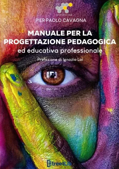 [EBOOK] Manuale per la progettazione pedagogica ed educativa professionale I F.A.R.I.