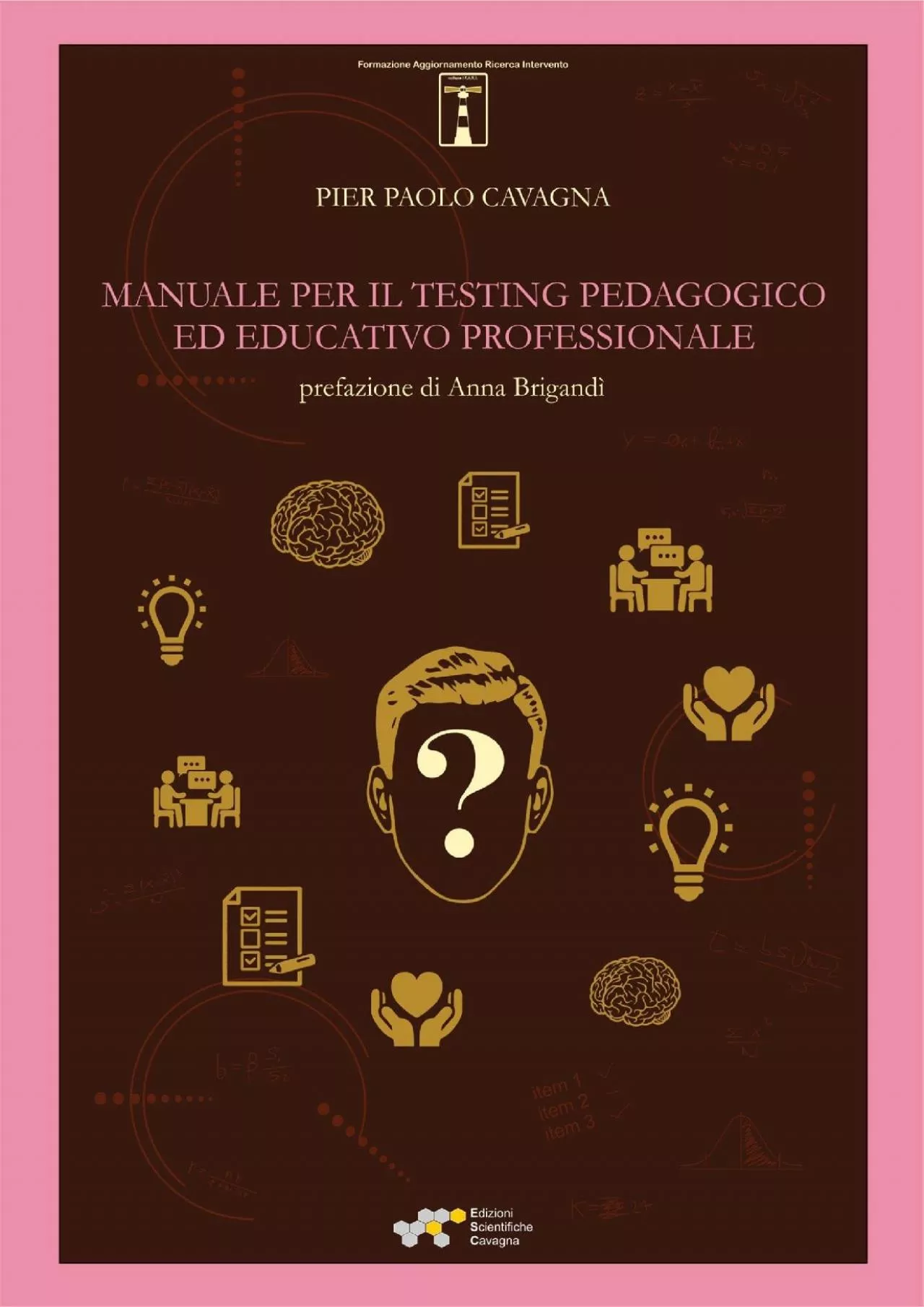 PDF-[EBOOK] Manuale per il testing pedagogico ed educativo professionale I F.A.R.I. - Formazione