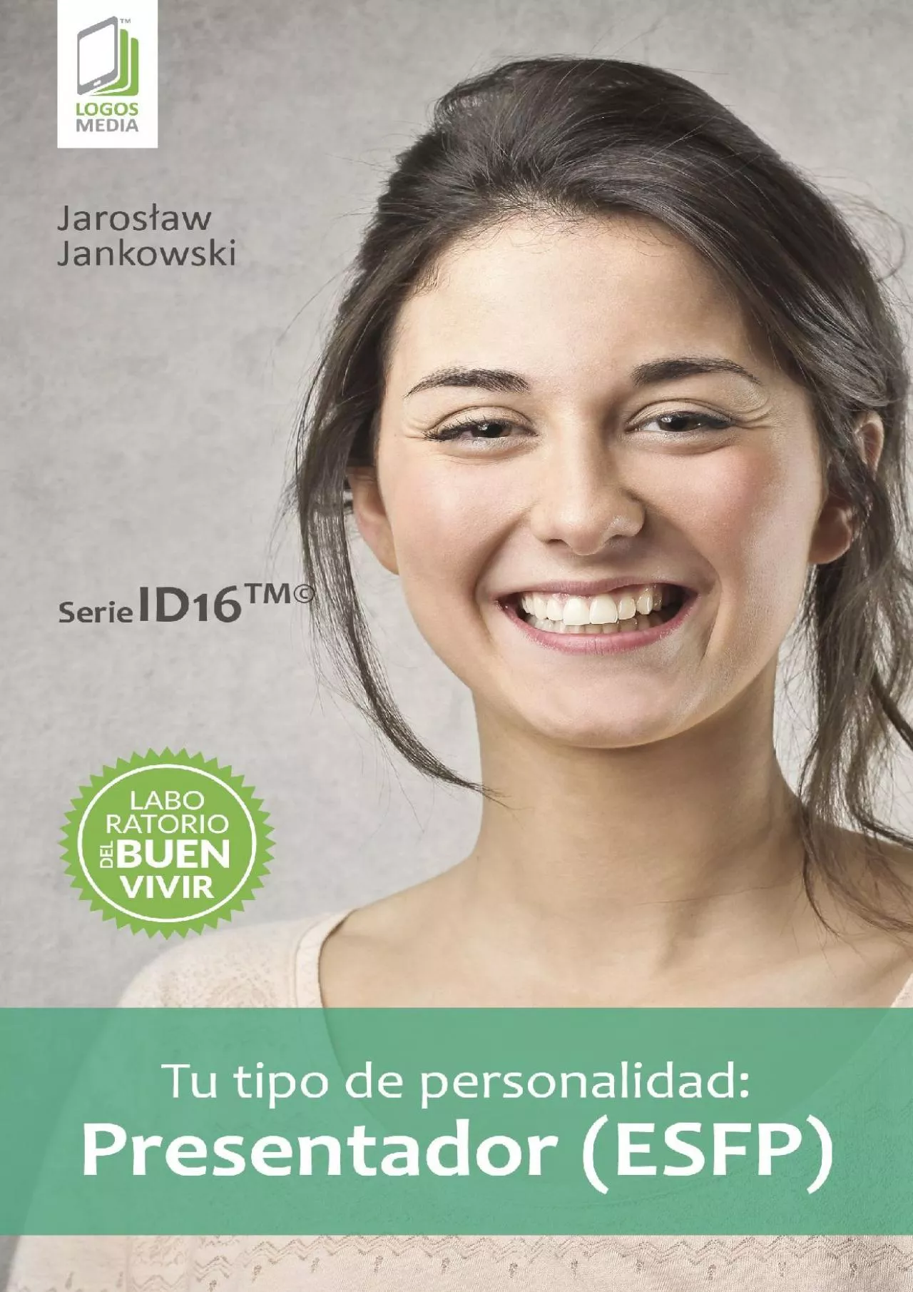 PDF-[EBOOK] Tu tipo de personalidad: Presentador ESFP Spanish Edition