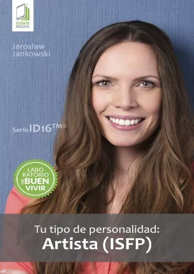 [DOWNLOAD] Tu tipo de personalidad: Artista ISFP Spanish Edition