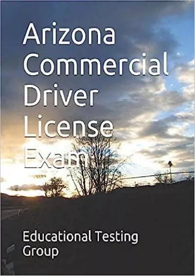 [EBOOK] Arizona Commercial Driver License Exam