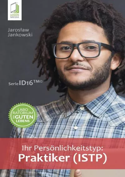 [READ] Ihr Persönlichkeitstyp: Praktiker ISTP German Edition