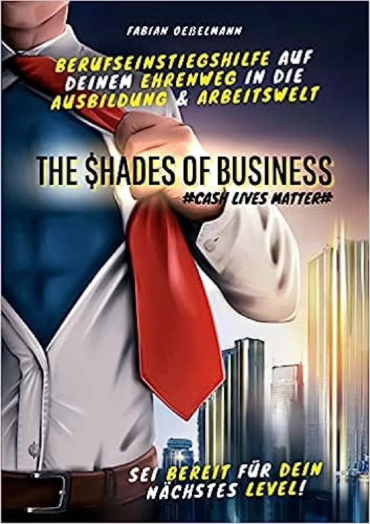 PDF-[DOWNLOAD] The Shades of Business: Cash Lives Matter German Edition