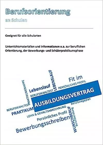[READ] Berufsorientierung: Berufsorientierung an Schulen German Edition
