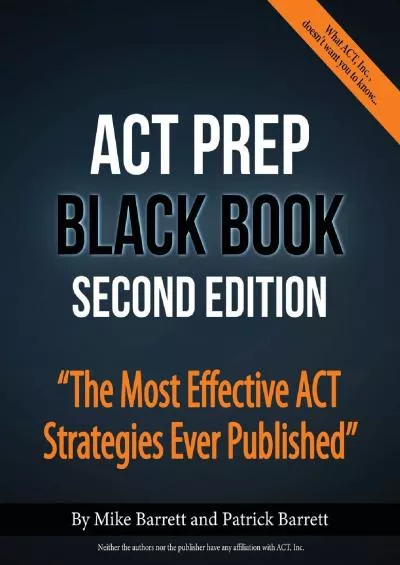 [READ] ACT Prep Black Book: The Most Effective ACT Strategies Ever Published