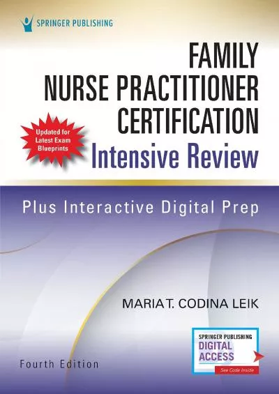 [EBOOK] Family Nurse Practitioner Certification Intensive Review, Fourth Edition – Comprehensive Exam Prep with Interactive Digital Prep and Robust Study Tools