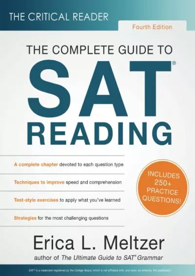 [DOWNLOAD] The Critical Reader, Fourth Edition: The Complete Guide to SAT Reading