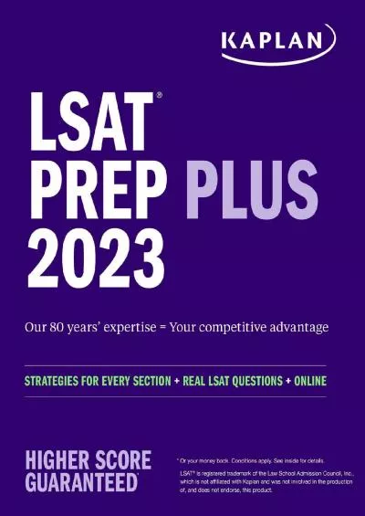 [EBOOK] LSAT Prep Plus 2023: Strategies for Every Section + Real LSAT Questions + Online Kaplan Test Prep
