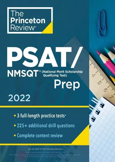 [EBOOK] Princeton Review PSAT/NMSQT Prep, 2022: 3 Practice Tests + Review  Techniques + Online Tools 2022 College Test Preparation