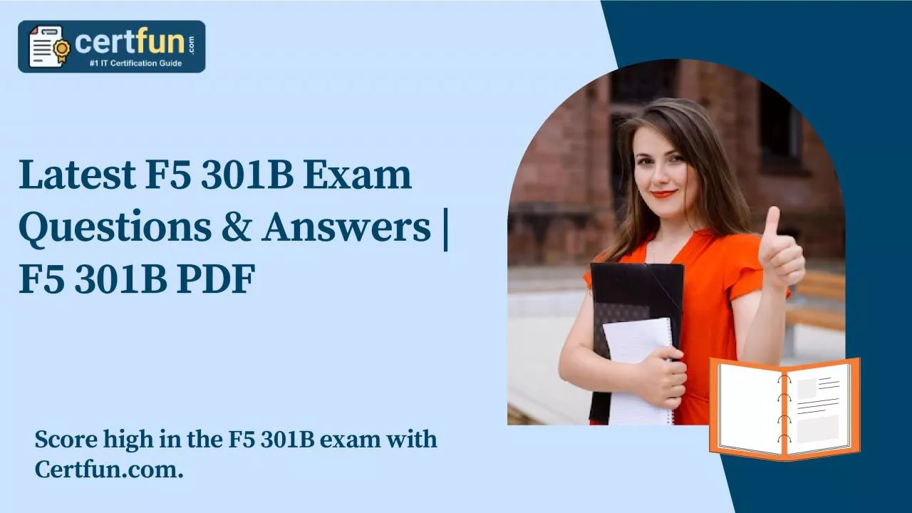 PDF-Latest F5 301B Exam Questions & Answers | F5 301B PDF