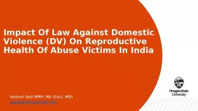 Impact Of Law Against Domestic Violence (DV) On Reproductive Health Of Abuse Victims In