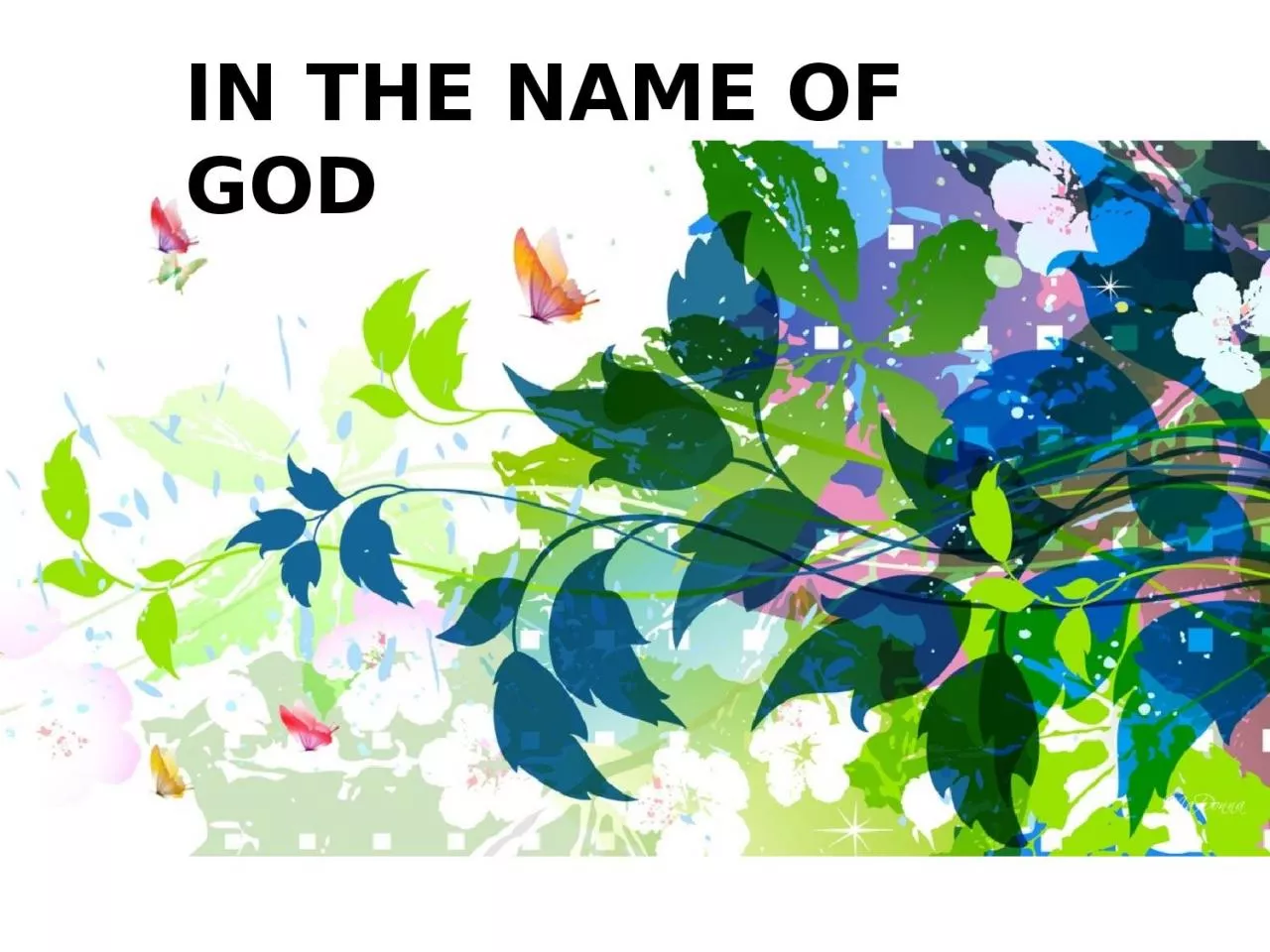 PPT-IN THE NAME OF GOD Pulpal and