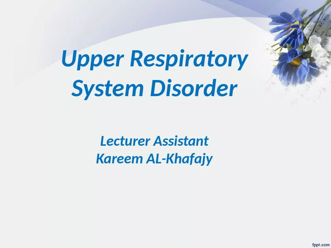 PPT-Upper Respiratory System