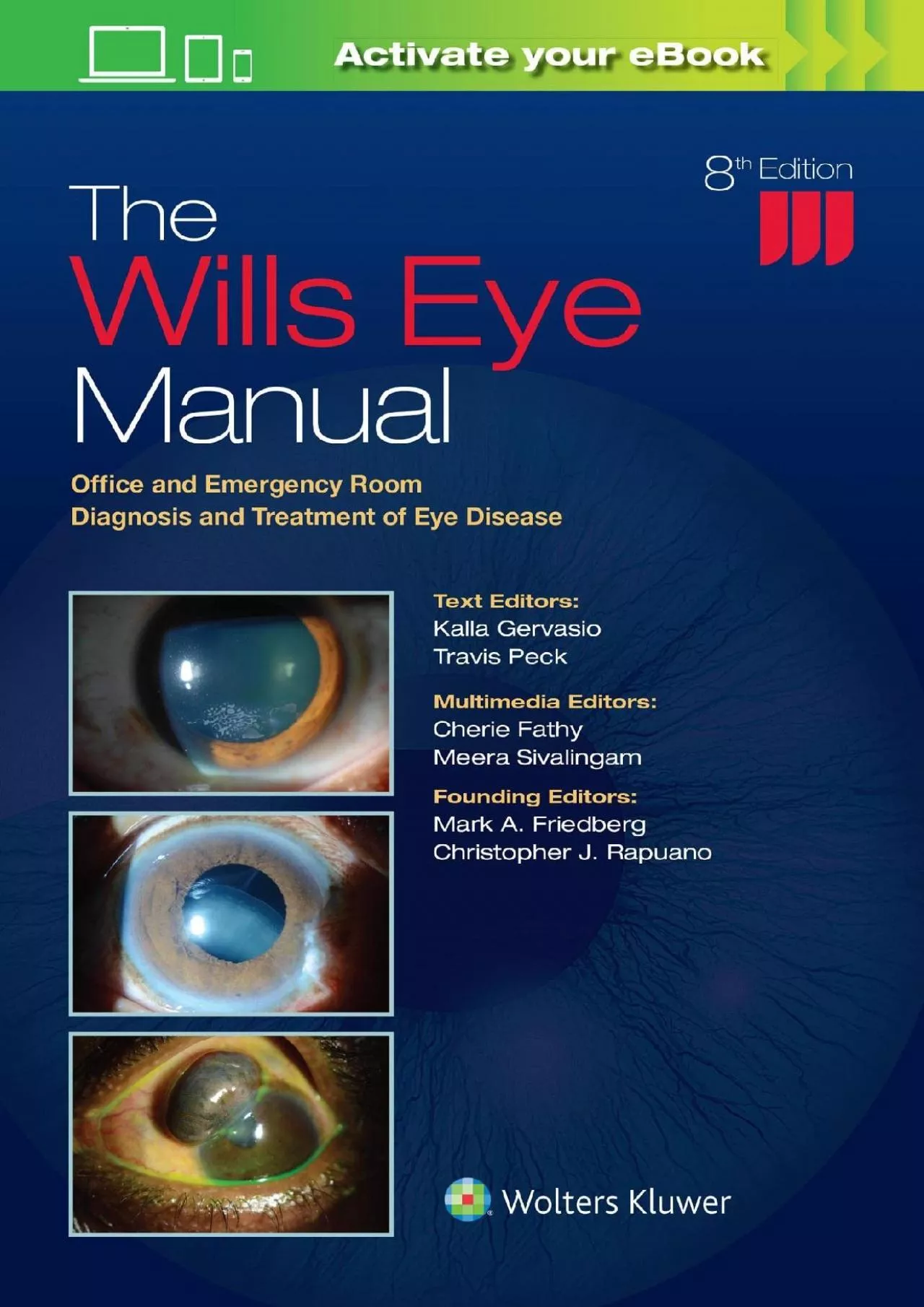 [EBOOK] The Wills Eye Manual: Office and Emergency Room Diagnosis and Treatment of Eye