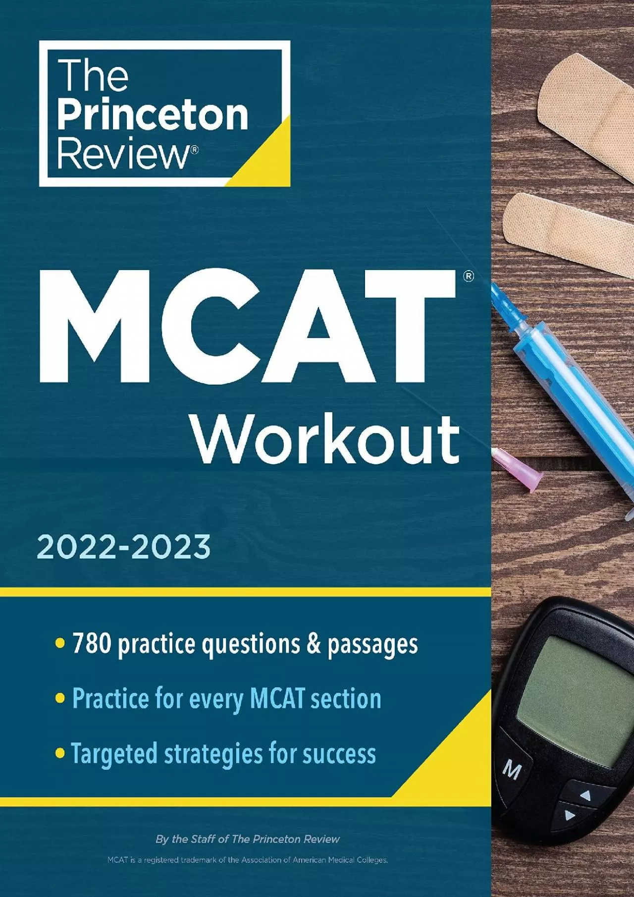 PDF-[DOWNLOAD] MCAT Workout, 2022-2023: 780 Practice Questions Passages for MCAT Scoring