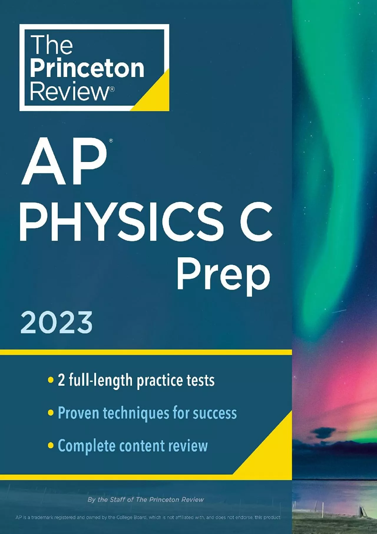[READ] Princeton Review AP Physics C Prep, 2023: 2 Practice Tests + Complete Content Review