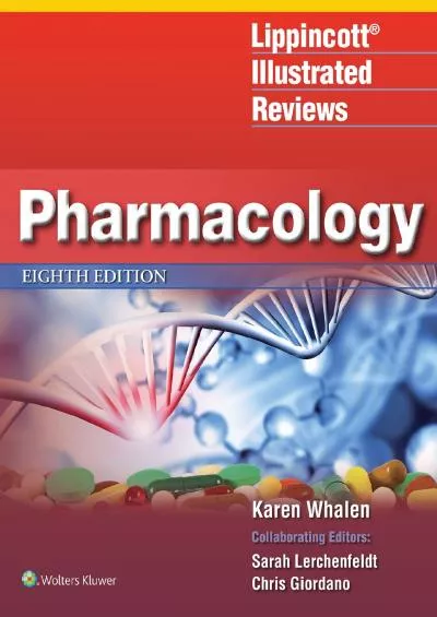 [DOWNLOAD] Lippincott Illustrated Reviews: Pharmacology Lippincott Illustrated Reviews Series