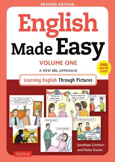 [DOWNLOAD] English Made Easy Volume One: A New ESL Approach: Learning English Through Pictures Free Online Audio