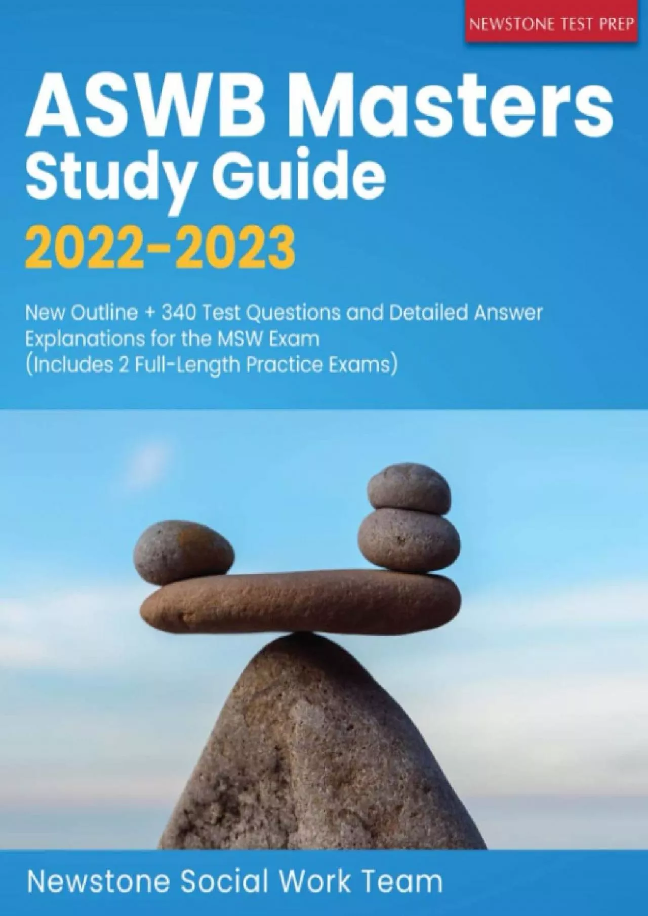 [DOWNLOAD] ASWB Masters Study Guide 2022-2023: New Outline + 340 Test Questions and Detailed