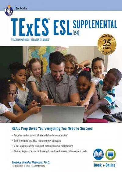 [DOWNLOAD] TExES ESL Supplemental 154, 2nd Ed., Book + Online TExES Teacher Certification