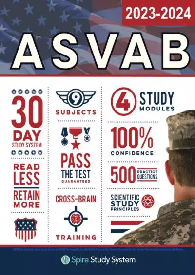 [DOWNLOAD] ASVAB Study Guide: Spire Study System  ASVAB Test Prep Guide with ASVAB Practice Test Review Questions for the Armed Services Vocational Aptitude Battery